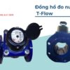 Đồng hồ đo nước thải T Flow